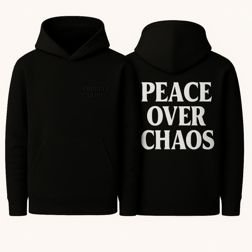 Peace over chaos hoodie (presale)