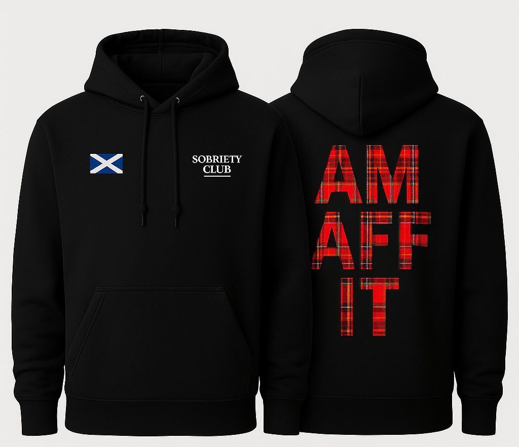 Limited edition Sobriety club “AM AFF IT” Scottish themed oversized hoodie
